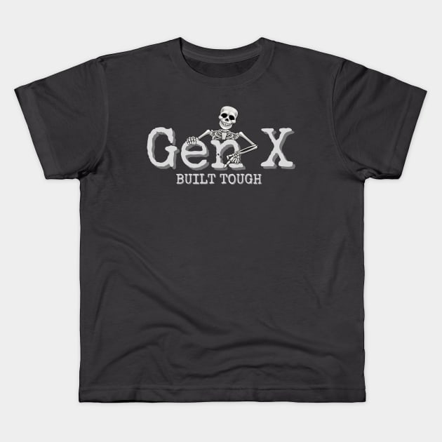 Gen X Built Tough Kids T-Shirt by RRLBuds